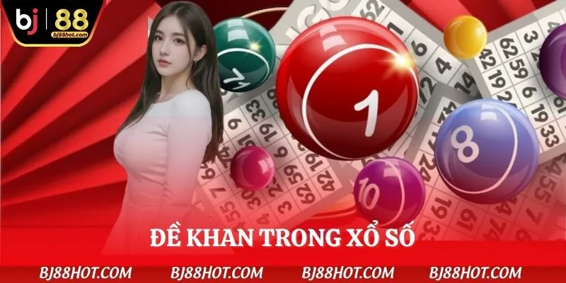 de-khan-trong-xo-so